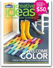 Lowe's Creative Ideas Magazine